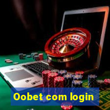 Oobet com login